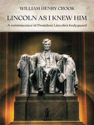 cover image of Lincoln as I knew him